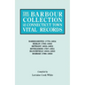 Barbour Collection of Connecticut Town Vital Records. Volume 2: Barkhamsted 1779-1854, Berlin 1785-1850, Bethany 1832-1853, Bethlehem 1787-1851, B