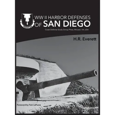 WW II Harbor Defenses of San Diego