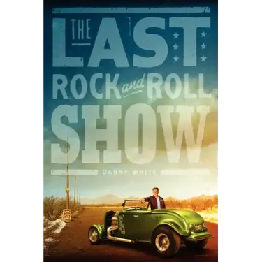 The Last Rock and Roll Show
