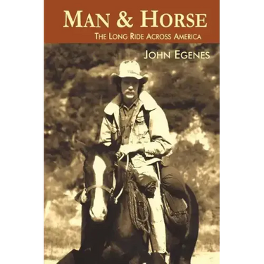 Man & Horse: The Long Ride Across America