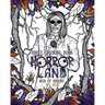 Adult Coloring Book: Horror Land Men of Misery (Book 3)
