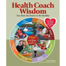 Health Coach Wisdom: You Have the Power to Be Healthy