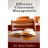 Effective Classroom Management