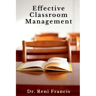Effective Classroom Management