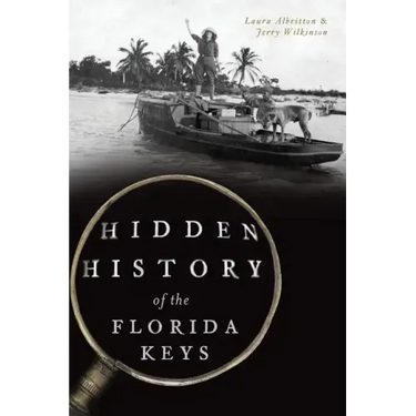 Hidden History of the Florida Keys