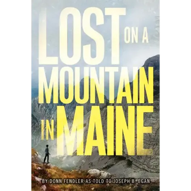 Lost on a Mountain in Maine