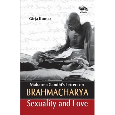 Mahatma Gandhi's Letter on Brahamacharya