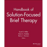 Handbook of Solution-Focused Brief Therapy