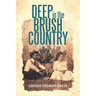 Deep in the Brush Country