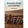Brunswick Troops and Saratoga