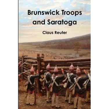 Brunswick Troops and Saratoga