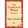 The Complete Works Volume 4
