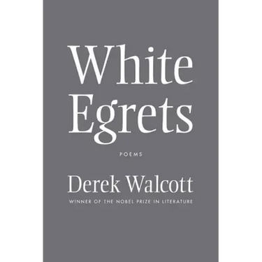 White Egrets: Poems