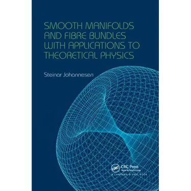 Smooth Manifolds and Fibre Bundles with Applications to Theoretical Physics