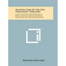 Architecture Of The Old Northwest Territory: A Study Of Early Architecture In Ohio, Indiana, Illinois, Michigan, Wisconsin, And Part Of Minnesota