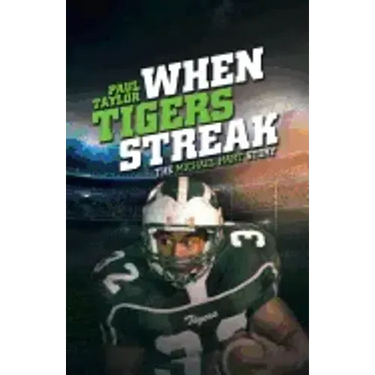 When Tigers Streak: The Michael Hart Story