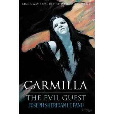 Carmilla / The Evil Guest
