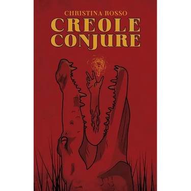 Creole Conjure