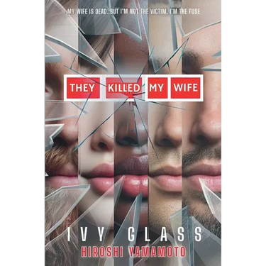 They Killed My Wife