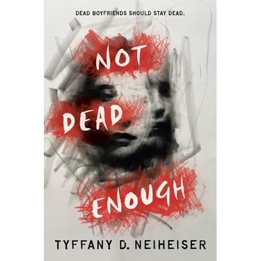 Not Dead Enough