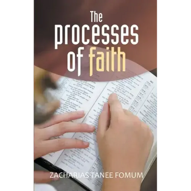 The Processes of Faith