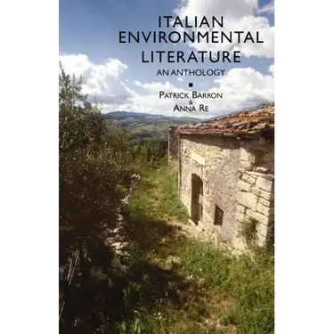 Italian Environmental Literature: An Anthology
