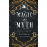 Magic and Myth: Short Stories