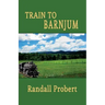 Train to Barnjum