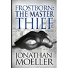 Frostborn: The Master Thief