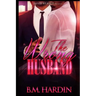 The Wrong Husband