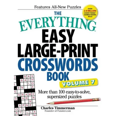 The Everything Easy Large-Print Crosswords Book, Volume 7: More Than 100 Easy-To-Solve, Supersized Puzzles