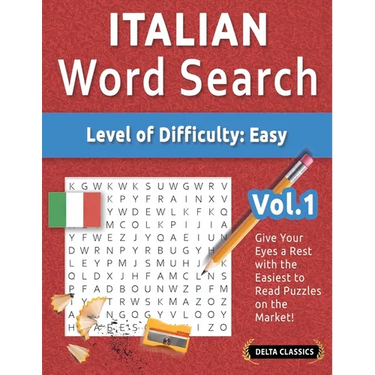 Italian Word Search - Level of Difficulty: Easy - Vol.1 - Delta Classics - Give Your Eyes a Rest with the Easiest to Read Puzzles on the Market!
