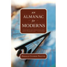 An Almanac for Moderns