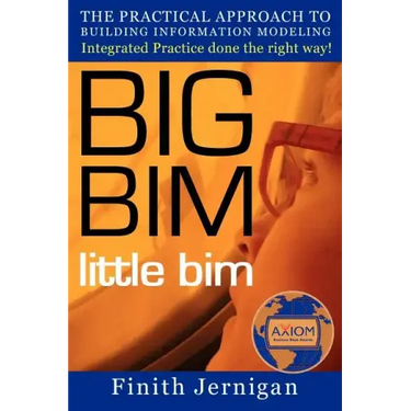 BIG BIM little bim - Second Edition