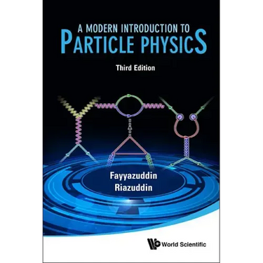 Modern Introduction to Particle Physics, a (3rd Edition)