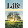 Life: from Generation Z