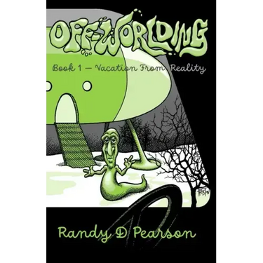 Off-Worlding: Book One - Vacation From Reality