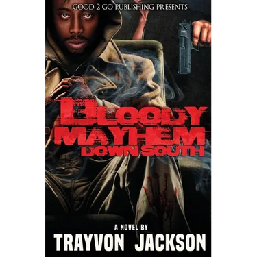 Bloody Mayhem Down South