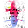 How to Draw Flowers and Trees: Easy Step-by-Step Drawing Tutorials For Kids, Adults and Beginners