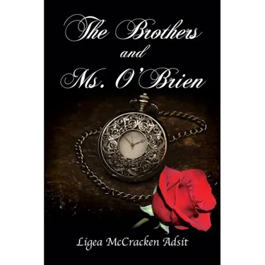 The Brothers and Ms. O'Brien