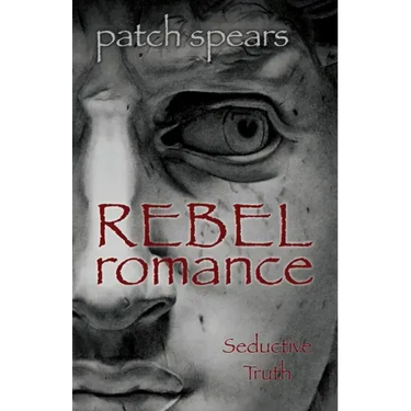 Rebel Romance: Seductive Truth
