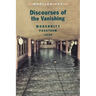 Discourses of the Vanishing: Modernity, Phantasm, Japan