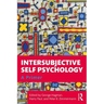 Intersubjective Self Psychology: A Primer