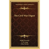 The Civil War Digest