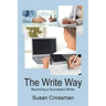 The Write Way: Becoming a Succcessful Writer