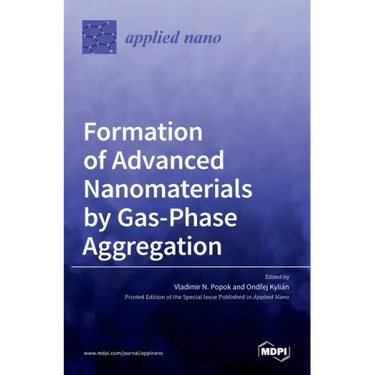 Formation of Advanced Nanomaterials by Gas-Phase Aggregation