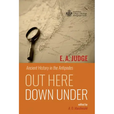 Out Here Down Under: Ancient History in the Antipodes