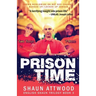 Prison Time: Locked Up In Arizona