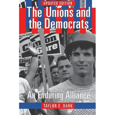 The Unions and the Democrats