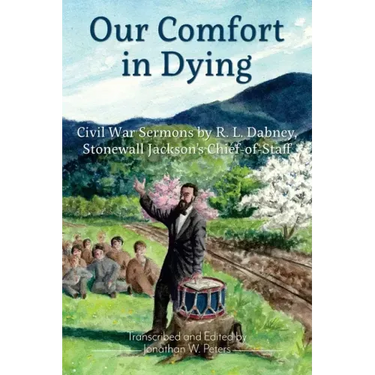 Our Comfort in Dying